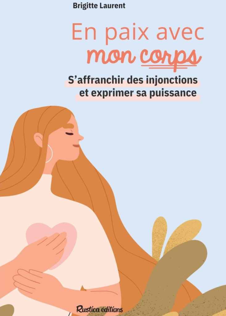 Couverture du livre de Brigitte Laurent "En paix avec mon corps"